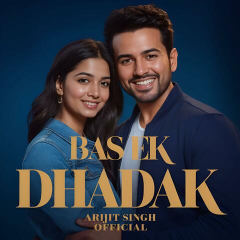 Bas Ek Dhadak