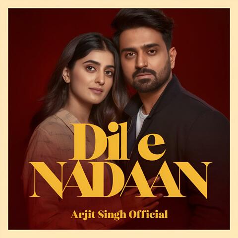 Dil E Nadaan
