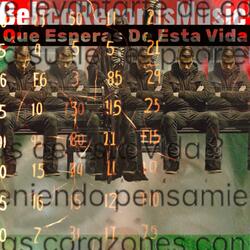 Que Esperas De Esta Vida