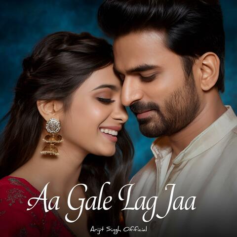 Aa Gale Lag Jaa