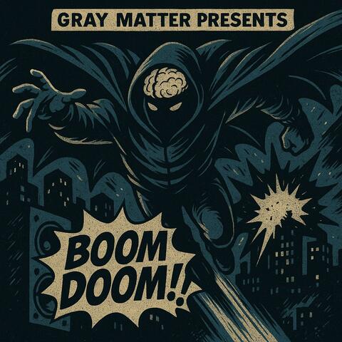 BOOM BOOM, DOOM!