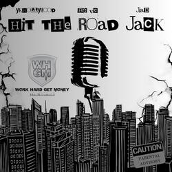 Hit The Road Jack (feat. Big Vic & Yk Hollywood)