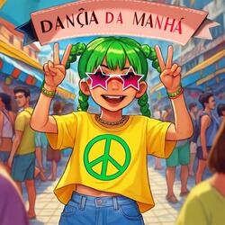 DANÇA DA MANHÃ