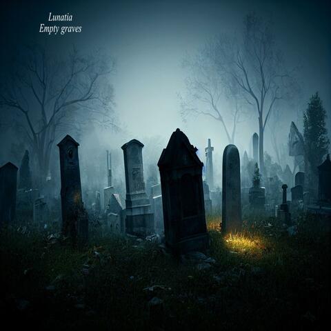 Empty graves