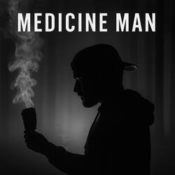 Medicine Man