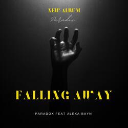 Falling Away (Paradox Feat Alexa Bayn)