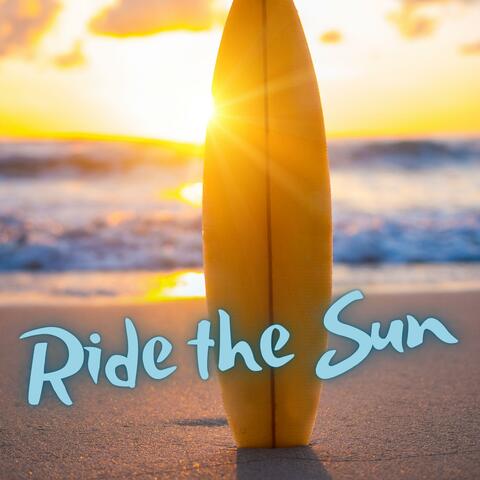 Ride the Sun
