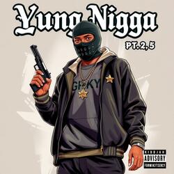 Yung Nigga Pt. 2