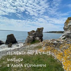 I'll send you a smile (feat. Anna Bernhorn)