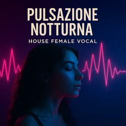 PULSAZIONE NOTTURA (PROJECT)
