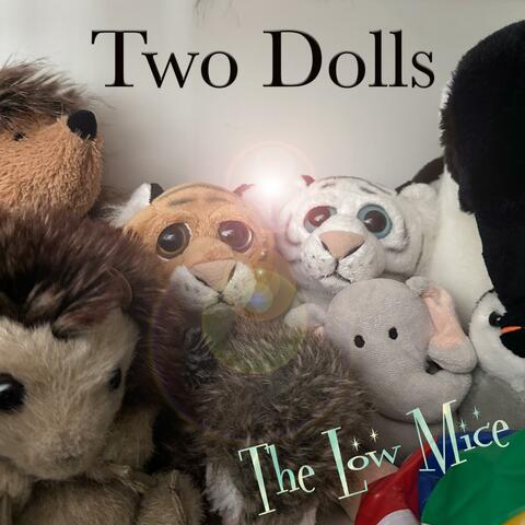 Two Dolls