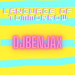 Language Of Tommorrow
