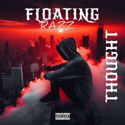 FLOATING THOUGHT