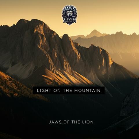 LIGHT ON THE MOUNTAIN