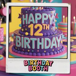 Happy 12th Birthday (Children Singing)