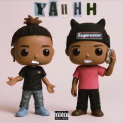 YAHHH (feat. Luhh6ixx)