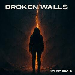 Broken Walls