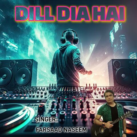 DILL DIA HAI