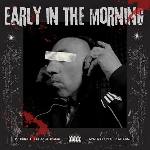 Early In The Morning