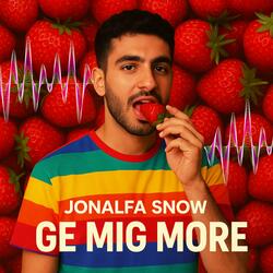 GE MIG MORE (Special Version Jordgubbar)