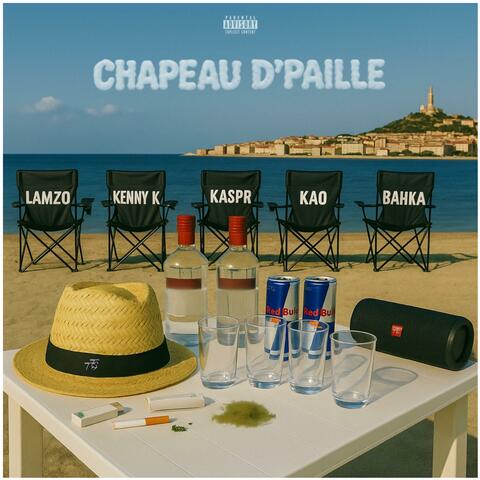 Chapeau d'paille (feat. Kenny K, Kaspr off, KAO & Bahka)
