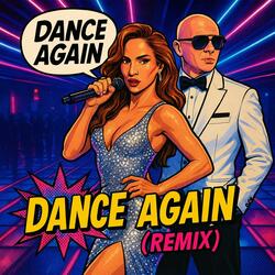 Dance Again (Remix)