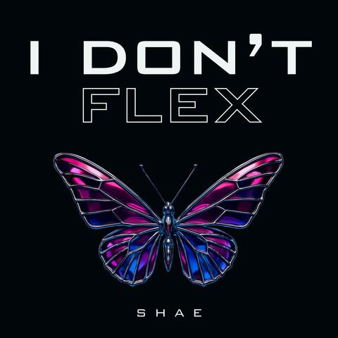I Don't Flex