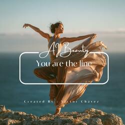 You Are The Line