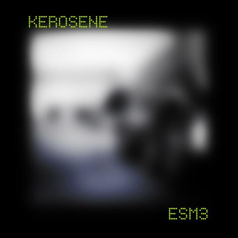 Kerosene