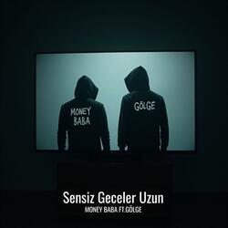 Sensiz Geceler Uzun (feat. Gölge)