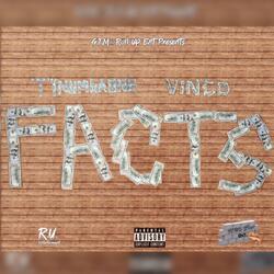 FACTS (feat. VINCO, DAT DAMN DOLLA, Y.E.S.S.I.R & MARK LO)
