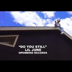 Do You Still