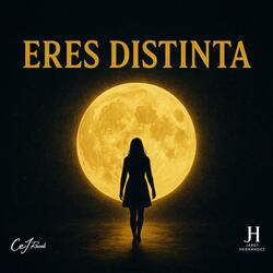 Eres distinta (Versión tumbado)