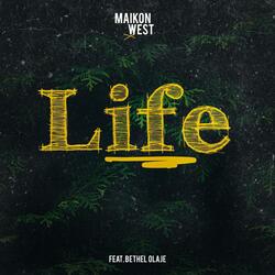 Life (feat. Bethel Olaje)