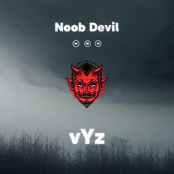 Noob Devil (Official Audio)