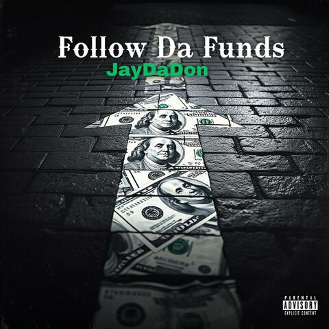 Follow Da Funds