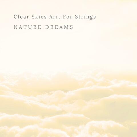 Clear Skies Arr. For Strings
