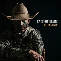 Catchin' Deers