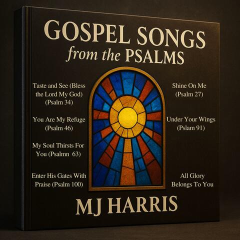 Gospel Songs From The Psalms