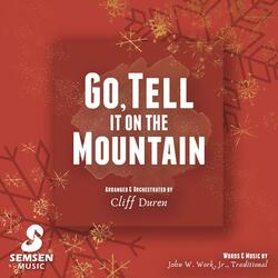 Go, Tell It on the Mountain