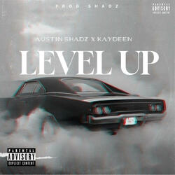 LEVEL UP (Austin Shadz X Kaydeen | Punjabi X English Rap 2025 (Official Audio)
