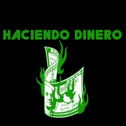 Haciendo Dinero