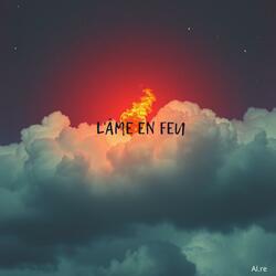 L’Âme en Feu