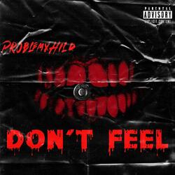 Don't Feel