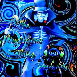 The Mysterious Thing