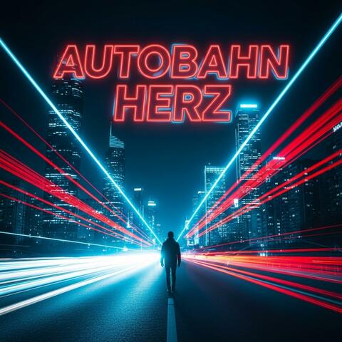 Autobahn Herz
