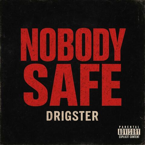 Nobody Safe