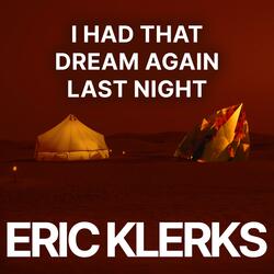 I Had That Dream Again Last Night