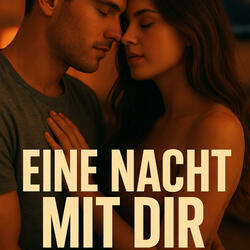 Eine Nacht mit dir