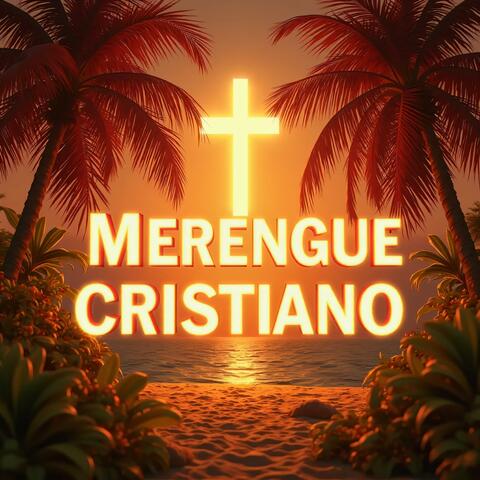 Merengue Cristiano, Vol. 1